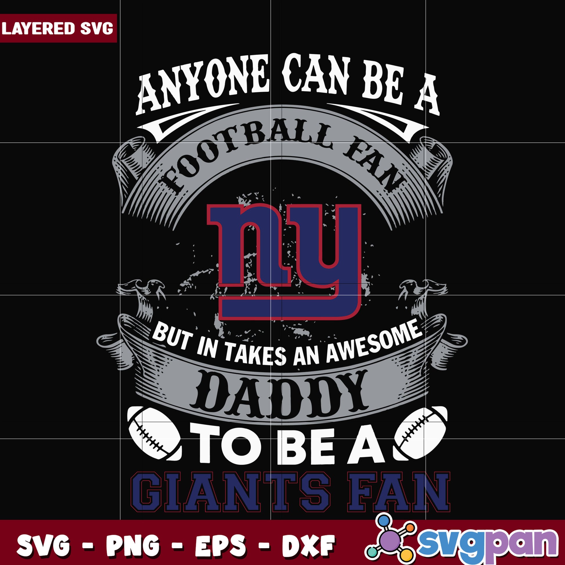 Giants anyone can be a football fan svg, nfl games svg, nfl league svg