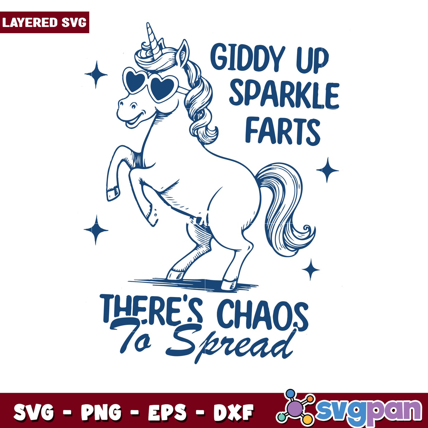 Giddy up sparkle farts there's chaos to spread svg, funny unicorn quote svg