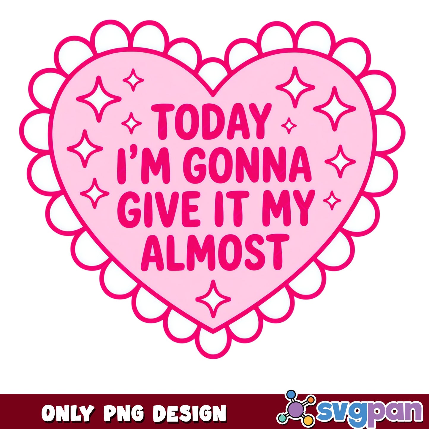 Give It My Almost Funny Heart PNG, Sarcastic Quote PNG, Valentine PNG
