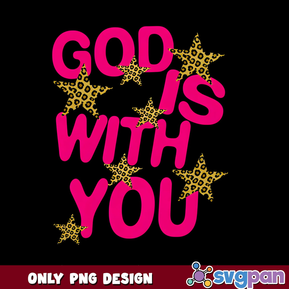 God Is With You PNG, Christian Leopard Stars, Faith Quote PNG