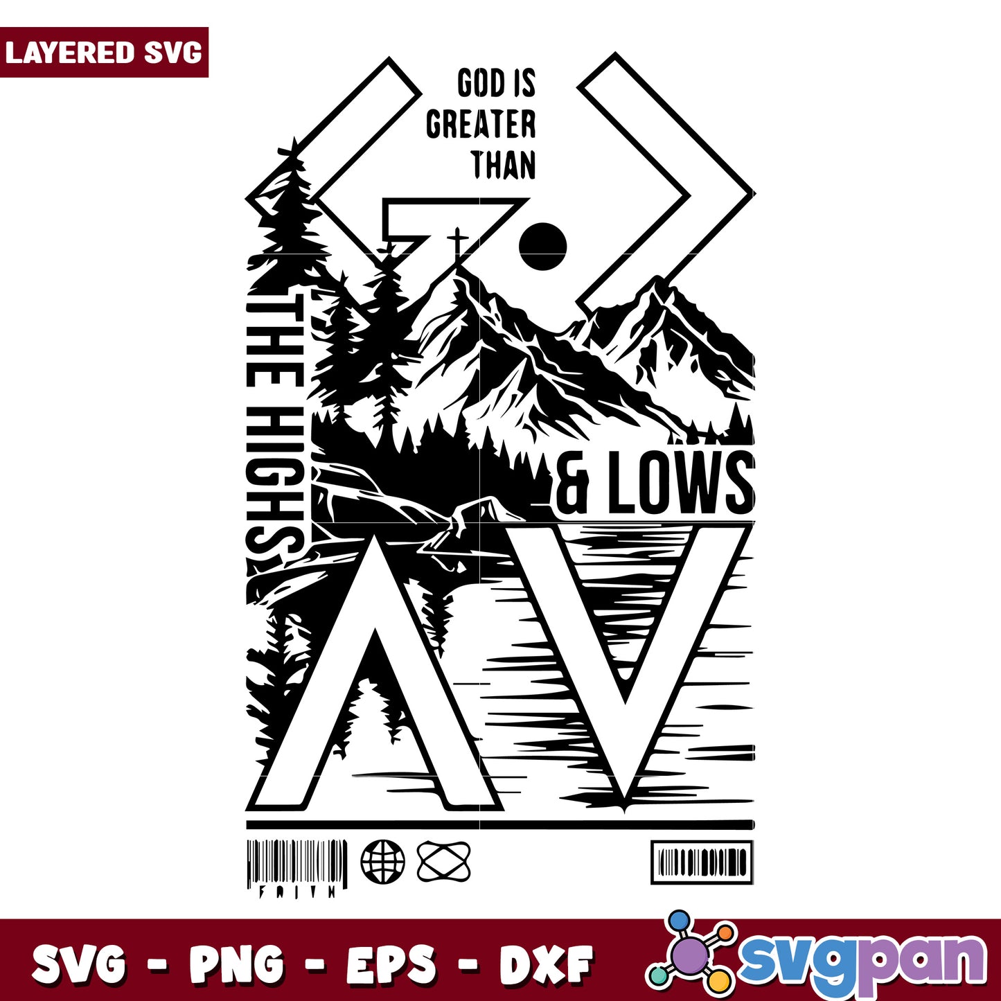 God is greater than the high and lows svg, christian faith quote svg, religious strength svg