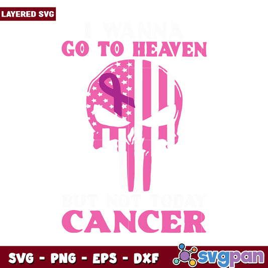 Go to Heaven Cancer SVG Design, Support the Fight Against Cancer