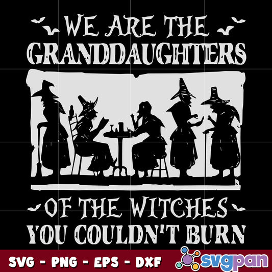Granddaughters Of The Witches svg