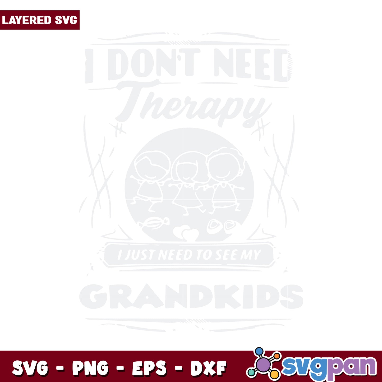 Grandkids SVG design for family therapy quotes, ideal for crafting