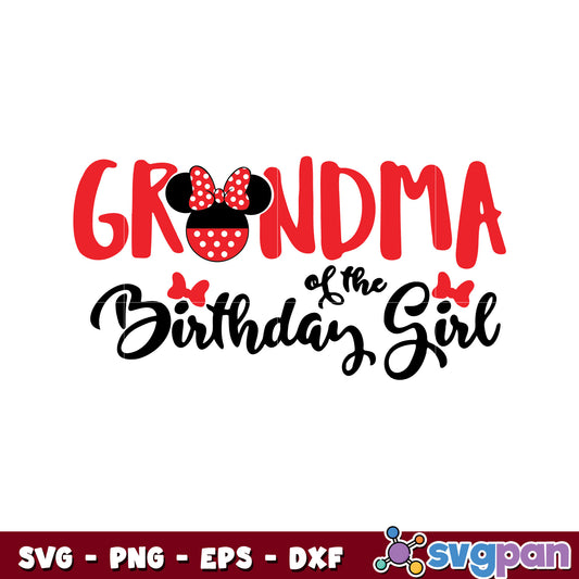 Grandma of the birthday girl minnie svg, minnie mouse disney svg