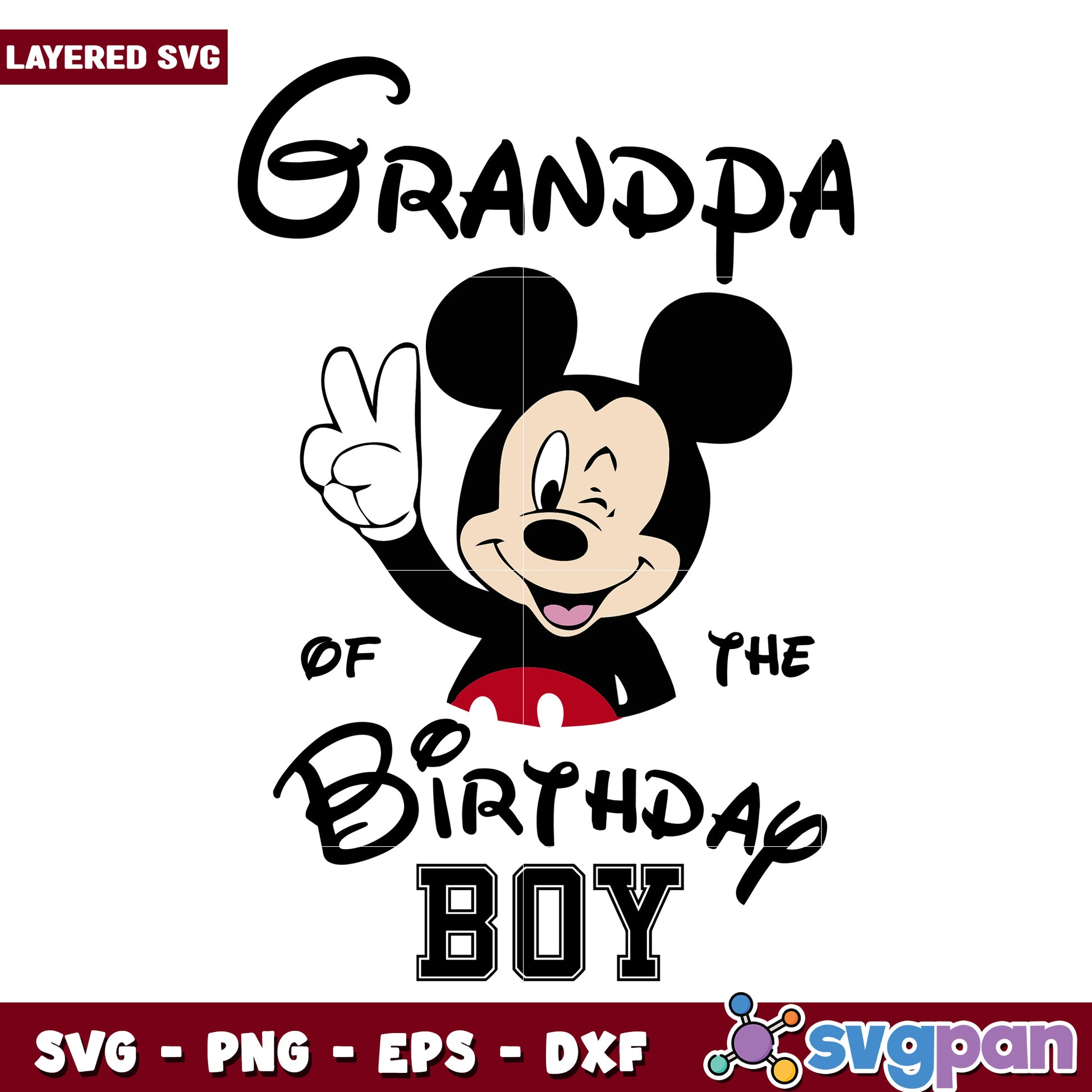 Grandpa Mickey Birthday Boy SVG