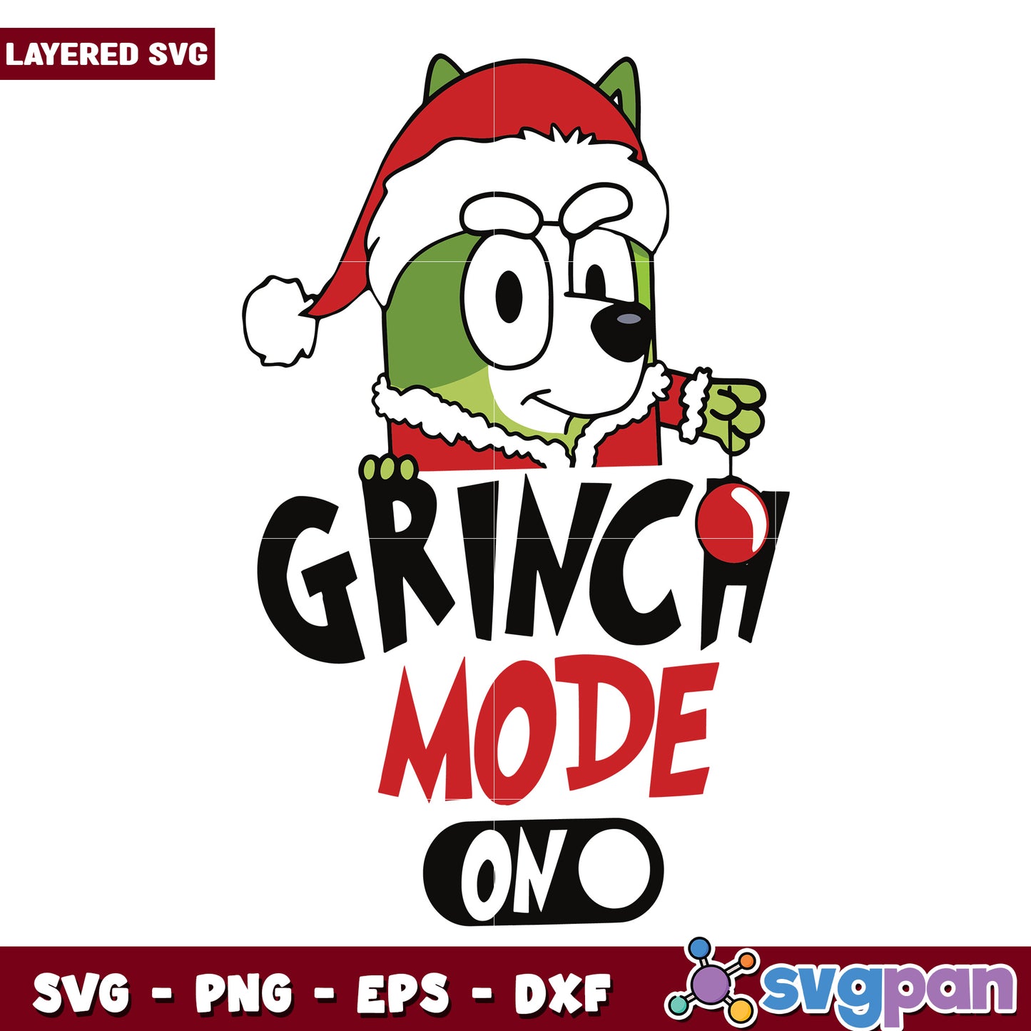 Grinch Mode On Bluey Grinch svg, christmas sotry svg, the grinch svg
