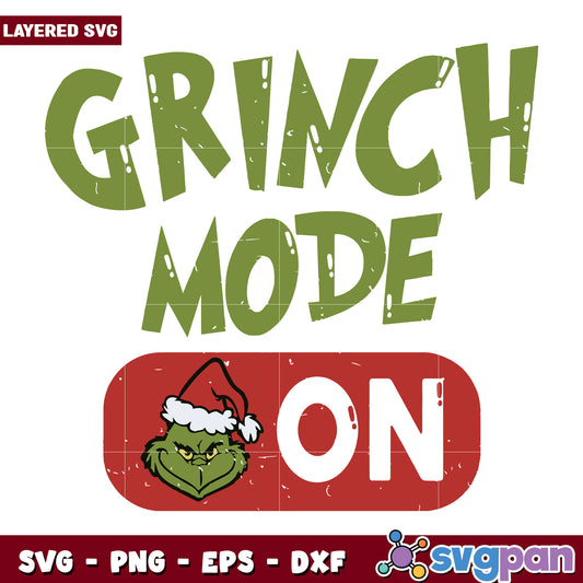 Grinch Mode On Merry Grinchmas svg, christmas sotry svg, the grinch svg