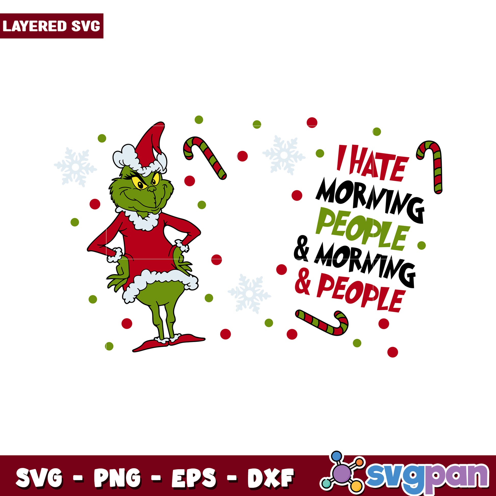 Grinch Morning People SVG, Fun Holiday Design for Crafts