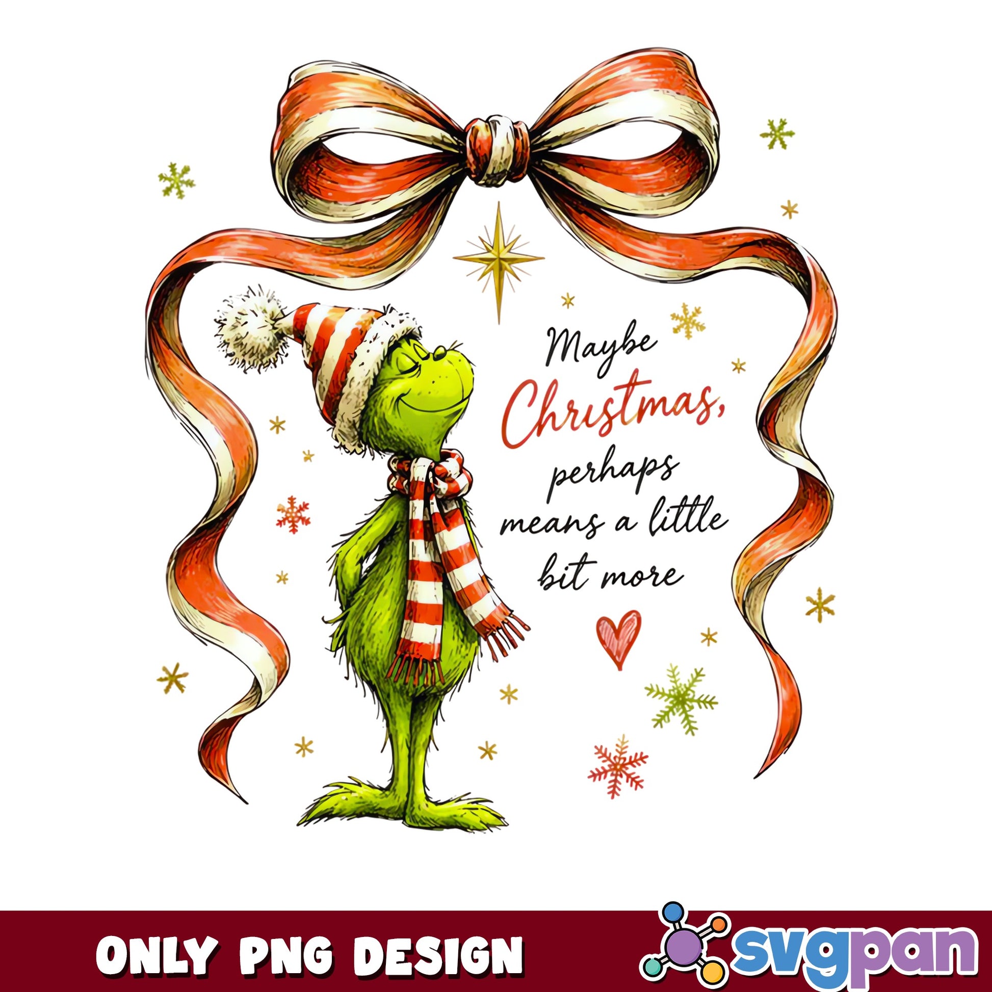 Grinch Christmas PNG, Maybe Christmas Means More, Grinch PNG