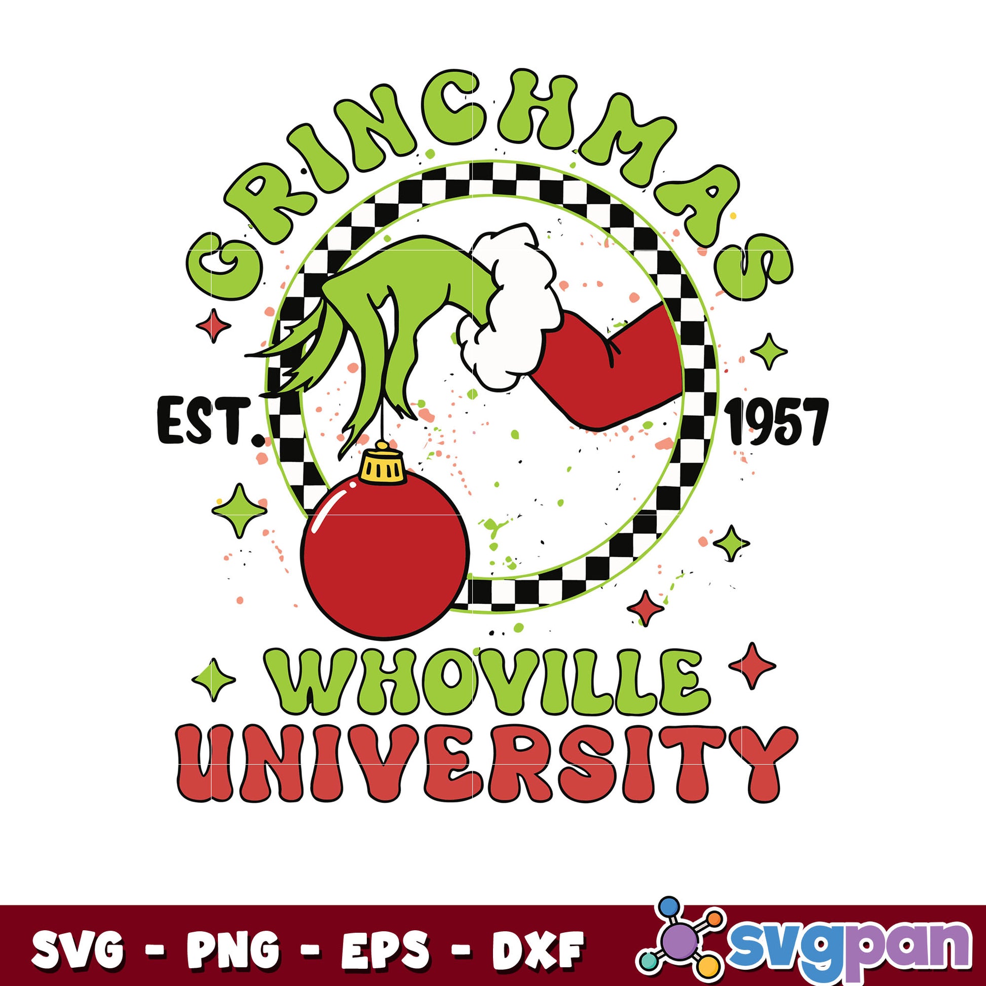 Grinch christmas whoville university est 1957 svg