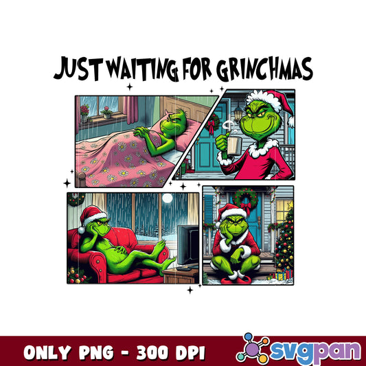 Grinch just waiting for grinchmas svg