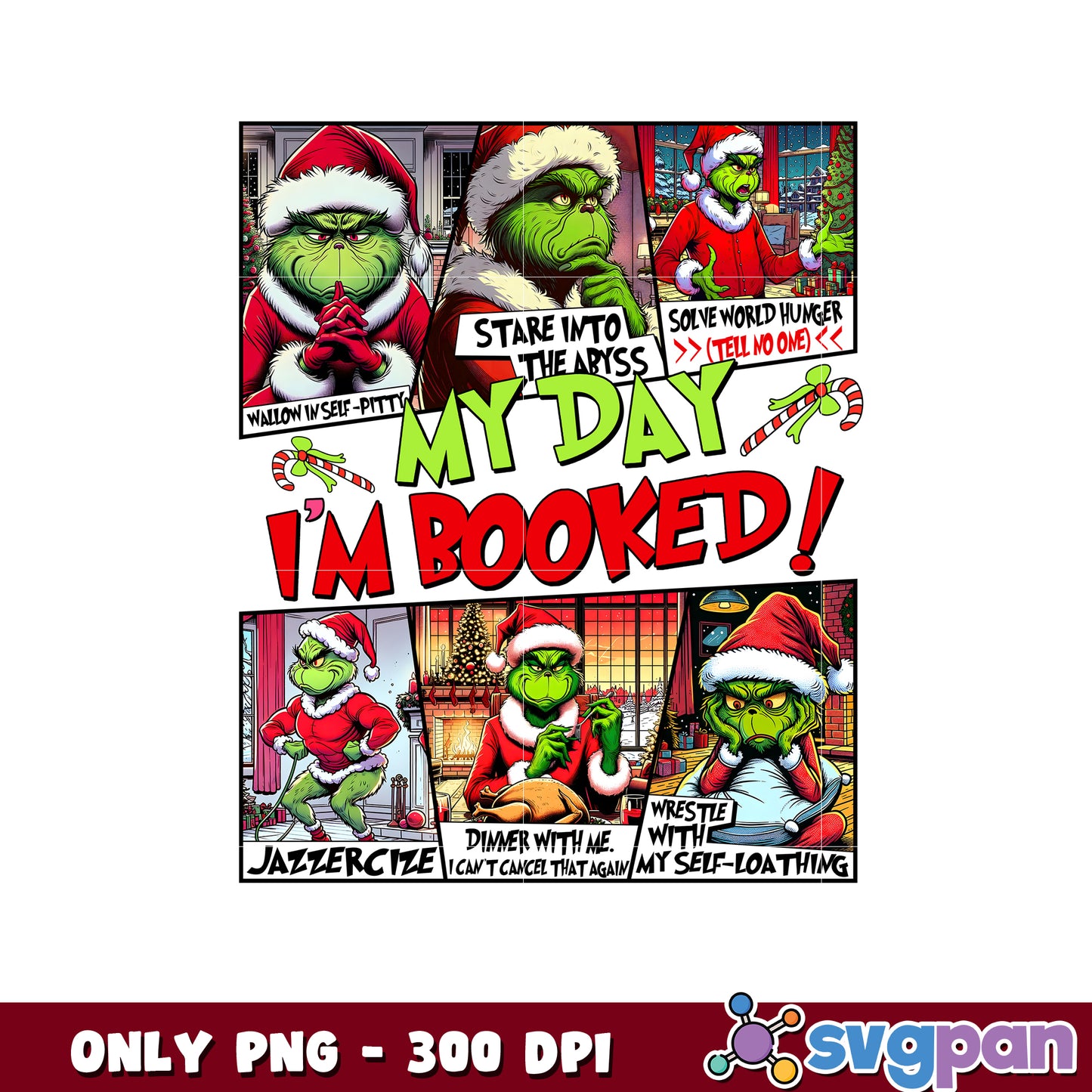 Grinch my day Im booked christmas png