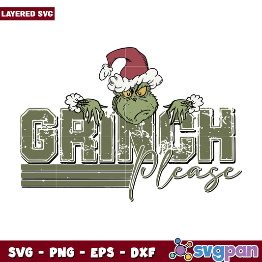 Grinch please svg, grinch meme svg, grinch svg