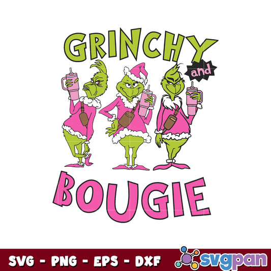 Grinchy and bougie mean grinch christmas svg