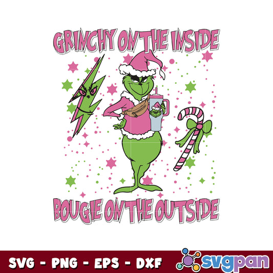 Grinchy on the inside bougie on the outside svg