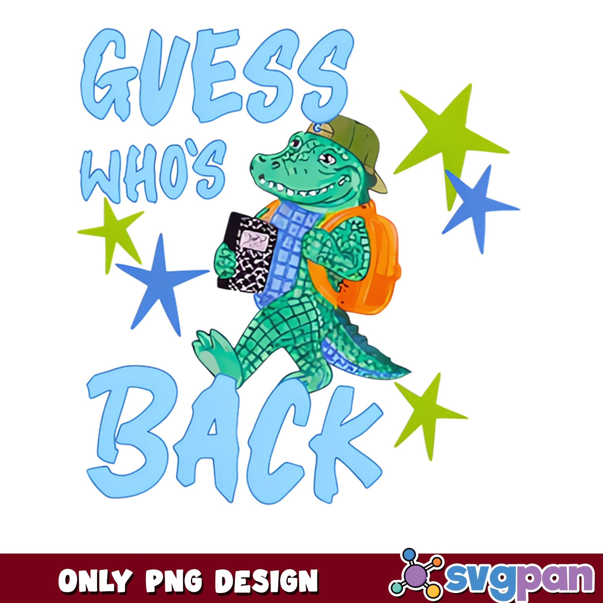 Guess Whos Back Alligator PNG, Back To School PNG, Kids PNG