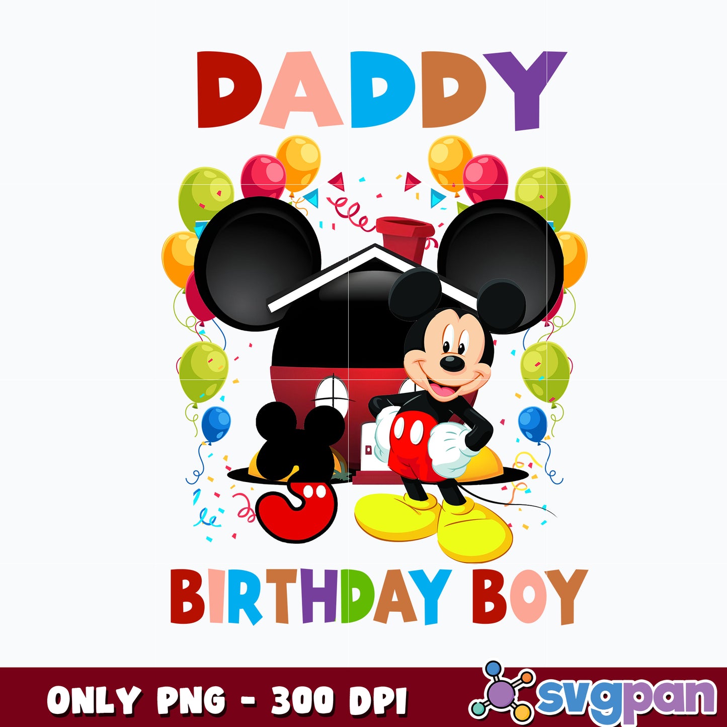 Mickey mouse  Daddy Birthday Boy  Png  