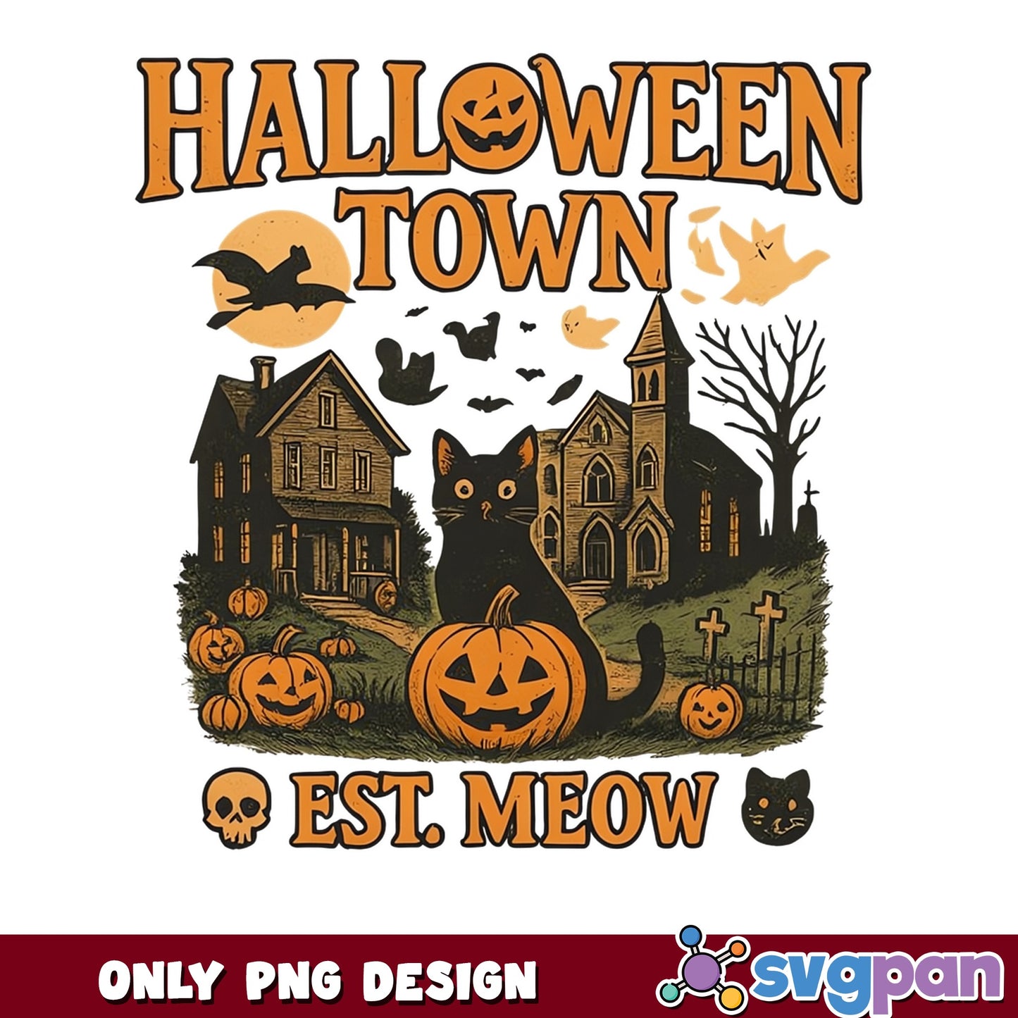 Halloween Town Est Meow Black Cat PNG, Halloween PNG, Spooky Cat PNG