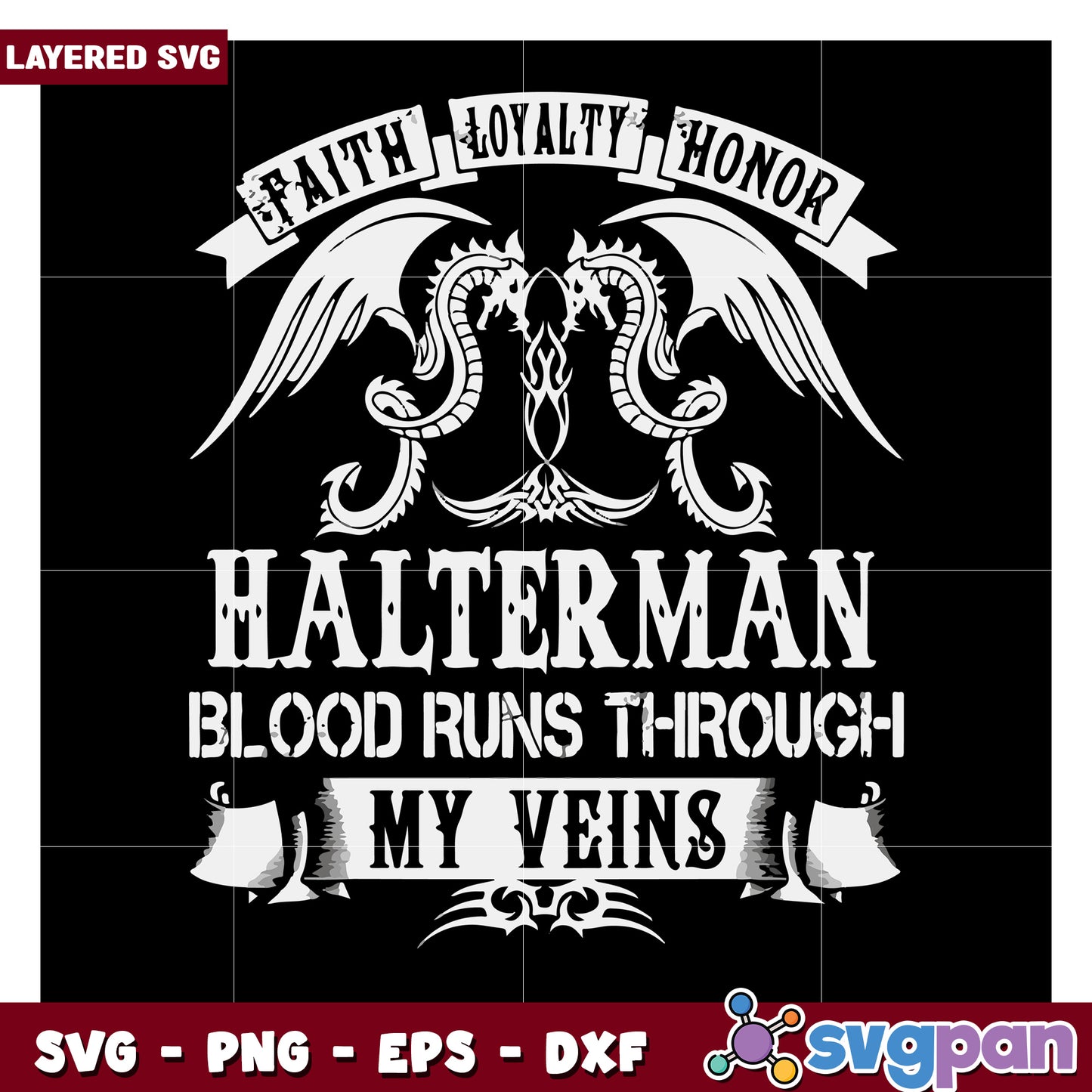 Haltermann Blood Runs Through My Veins SVG Design, Layered Cut File