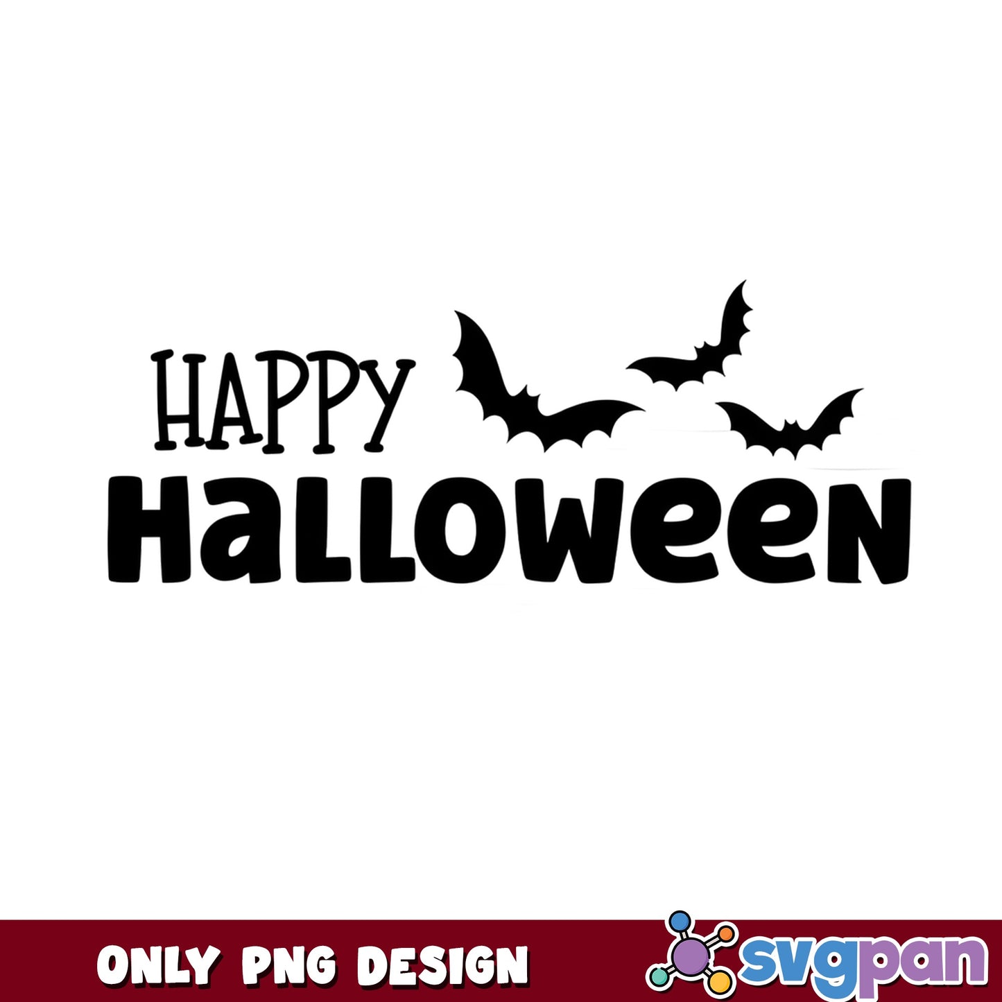 Happy Halloween SVG With Bats, Halloween SVG, Spooky PNG