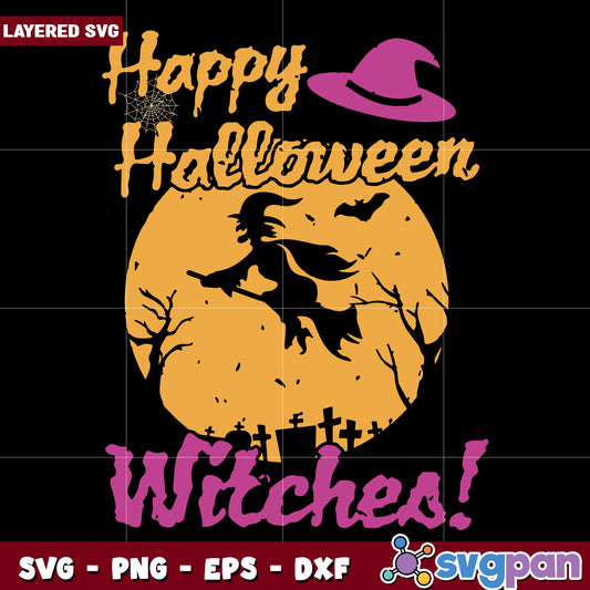 Happy halloween witches svg, halloween time svg, trick or treat svg