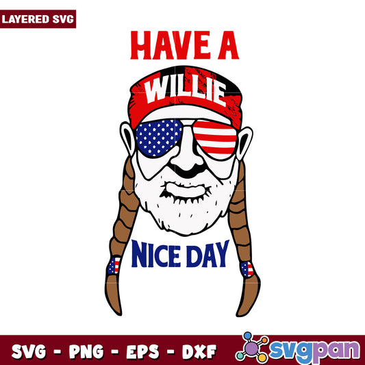 Have a Willie Nice Day SVG Design, Perfect for T-shirts and More