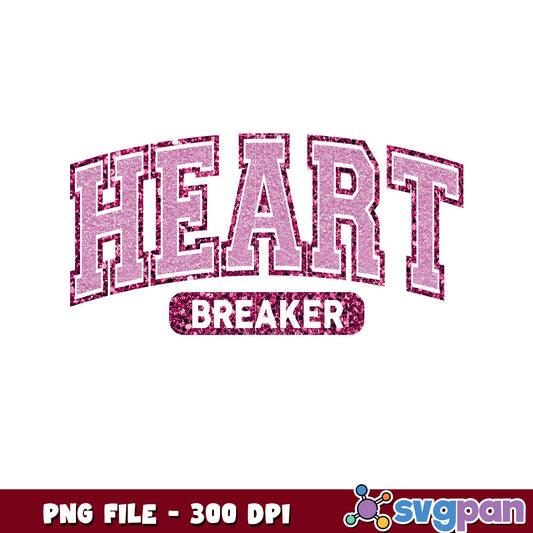 Heartbreaker glitter design for apparel, ideal for gifts