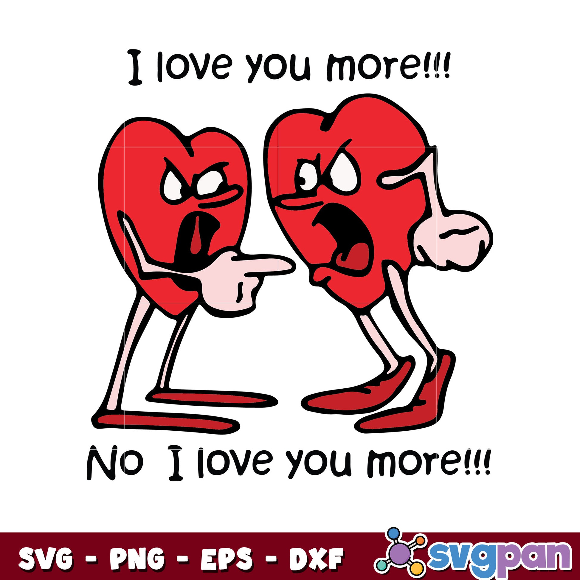 Heart valentine I love you more svg, i love you more​ svg