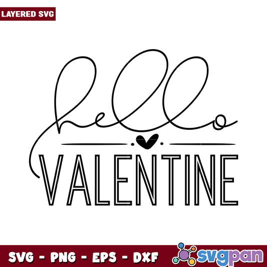 Hello Valentine SVG Design, perfect for romantic crafts projects