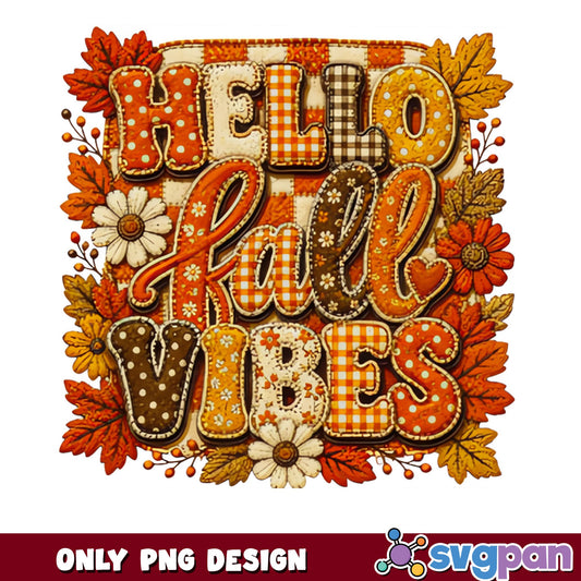 Hello Fall Vibes PNG, Autumn Leaves Floral Design, Fall PNG