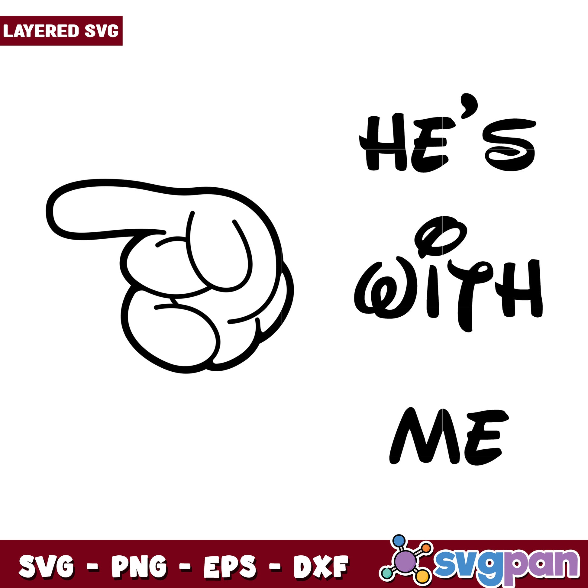 Hes With Me SVG Hand Pointing Design