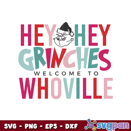 Hey hey grinches to whoville svg