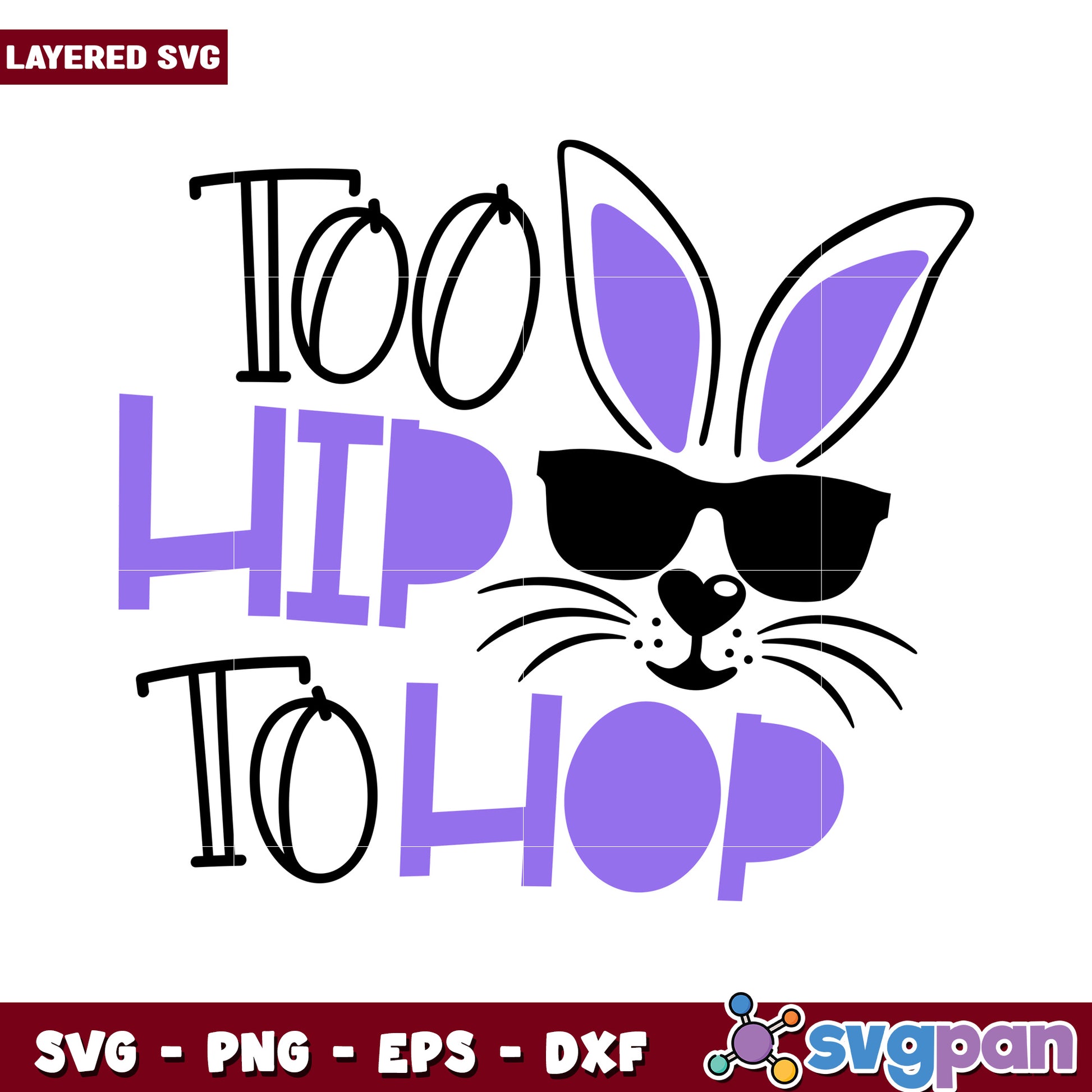 Hip Bunny SVG Design for Crafts, Fun Easter Decoration Idea