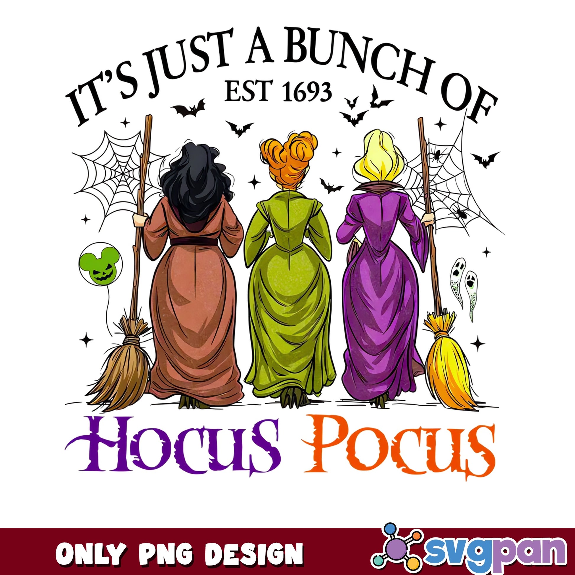 Hocus Pocus Halloween PNG, Its Just A Bunch Of Witches PNG, Halloween PNG