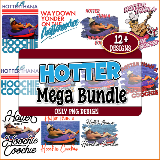 Hotter Than png bundle
