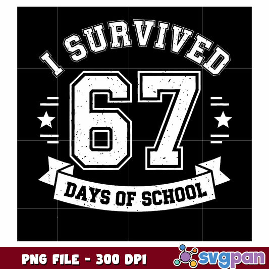 I Survived 67 Days Of School png, merry christmas​ png, trending memes png