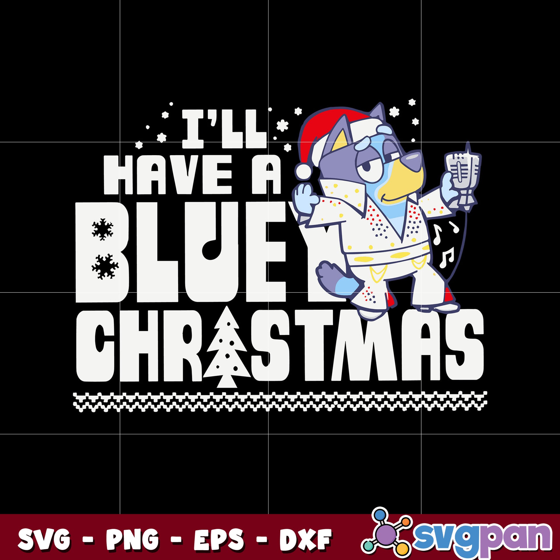 I'll have a blue christmas design svg