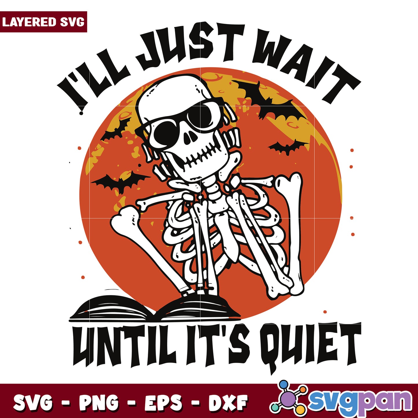 I'll just wait until it's quiet svg, halloween holiday svg, halloween characters svg