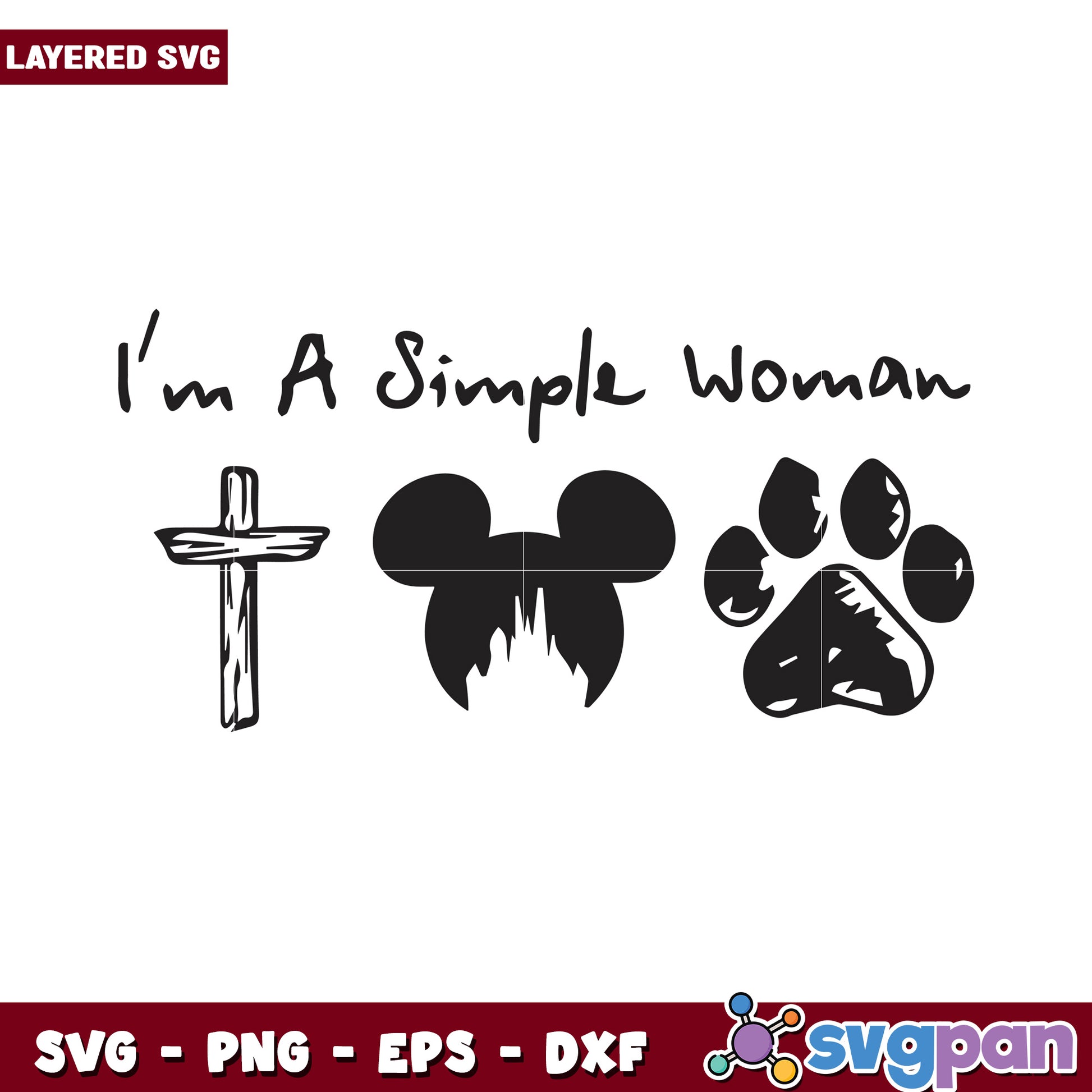 I'm A Simple Woman Design, Perfect for Craft and DIY Projects