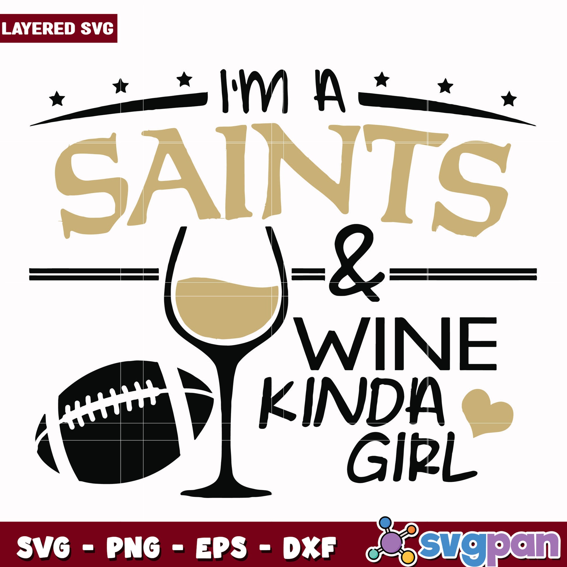 I'm a Saints & wine kinda girl svg, nfl schedule svg, nfl saints svg