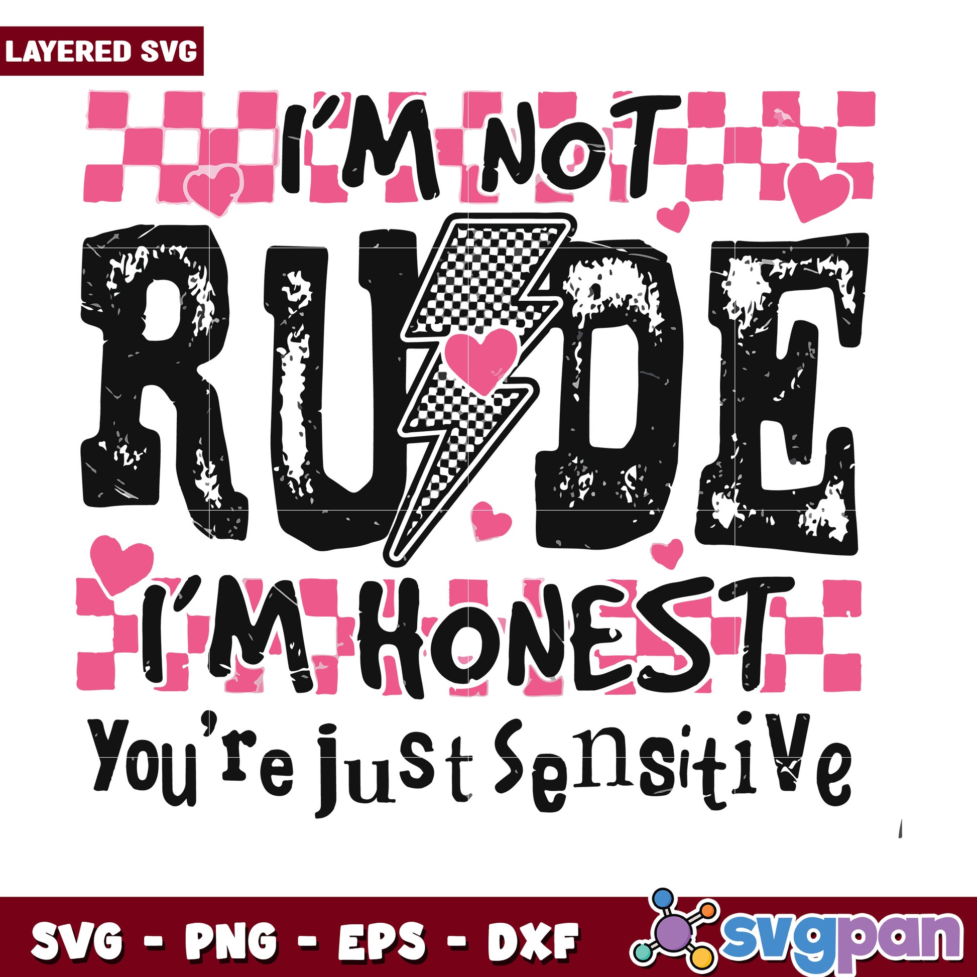 I’m not rude I’m honest svg, bold truth quote svg, sassy attitude design svg