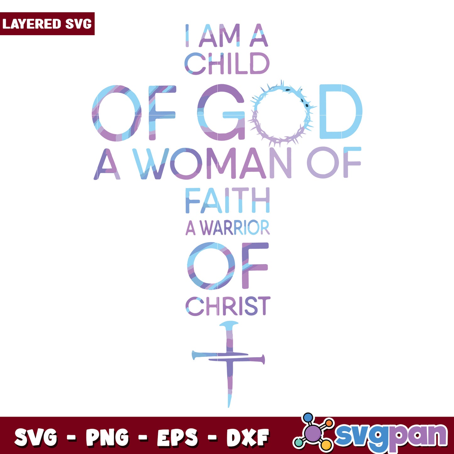 I am a child of god svg design, a child of god svg, woman of faith svg