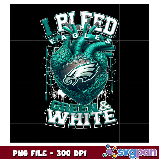 I bleed eagles green and white png, nft teams 2025 png, nfl games today png