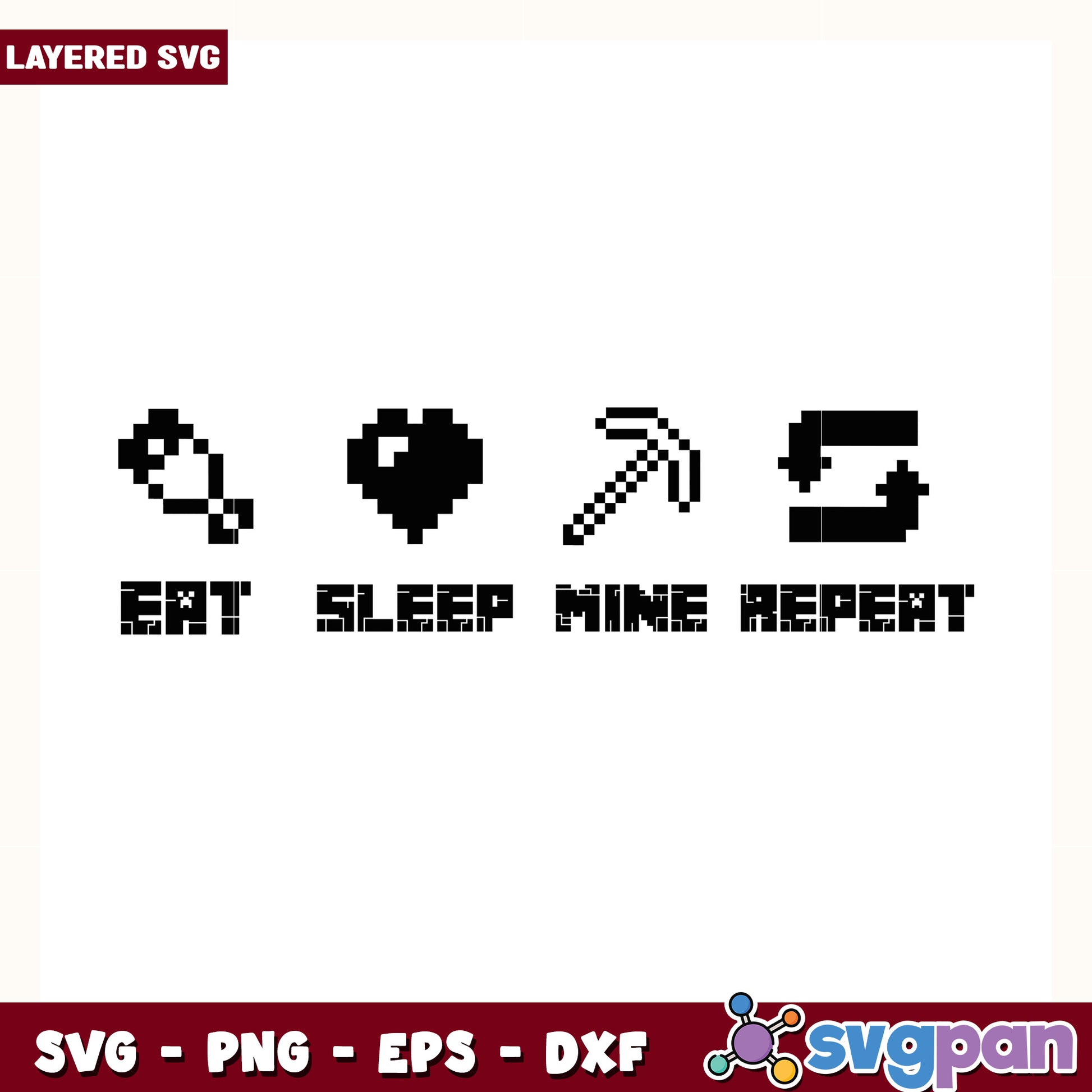 Icon eat sleep mine repeat minecraft design svg, minecraft game svg, funny creeper svg