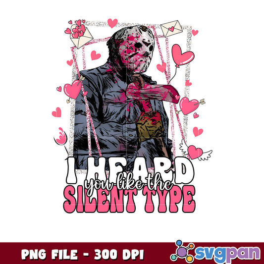 I heard you like the silent type, unique graphic design PNG