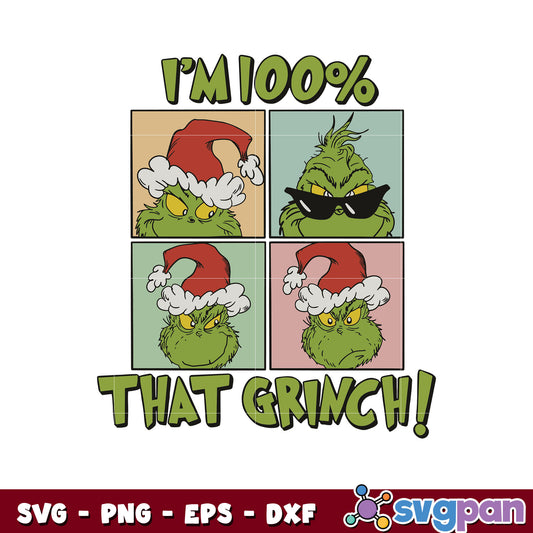 Im 100 percent that grinch retro christmas svg