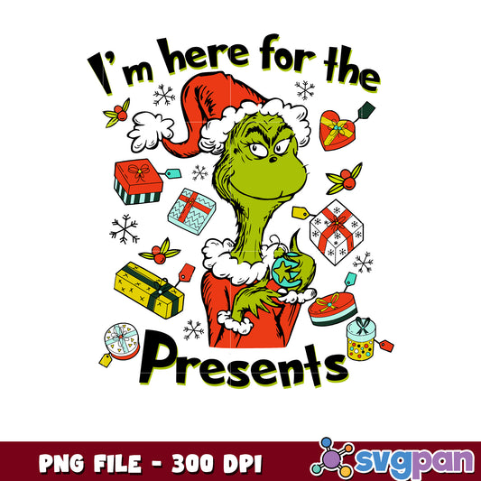 Im here for the presents png, merry christmas png, grinch png