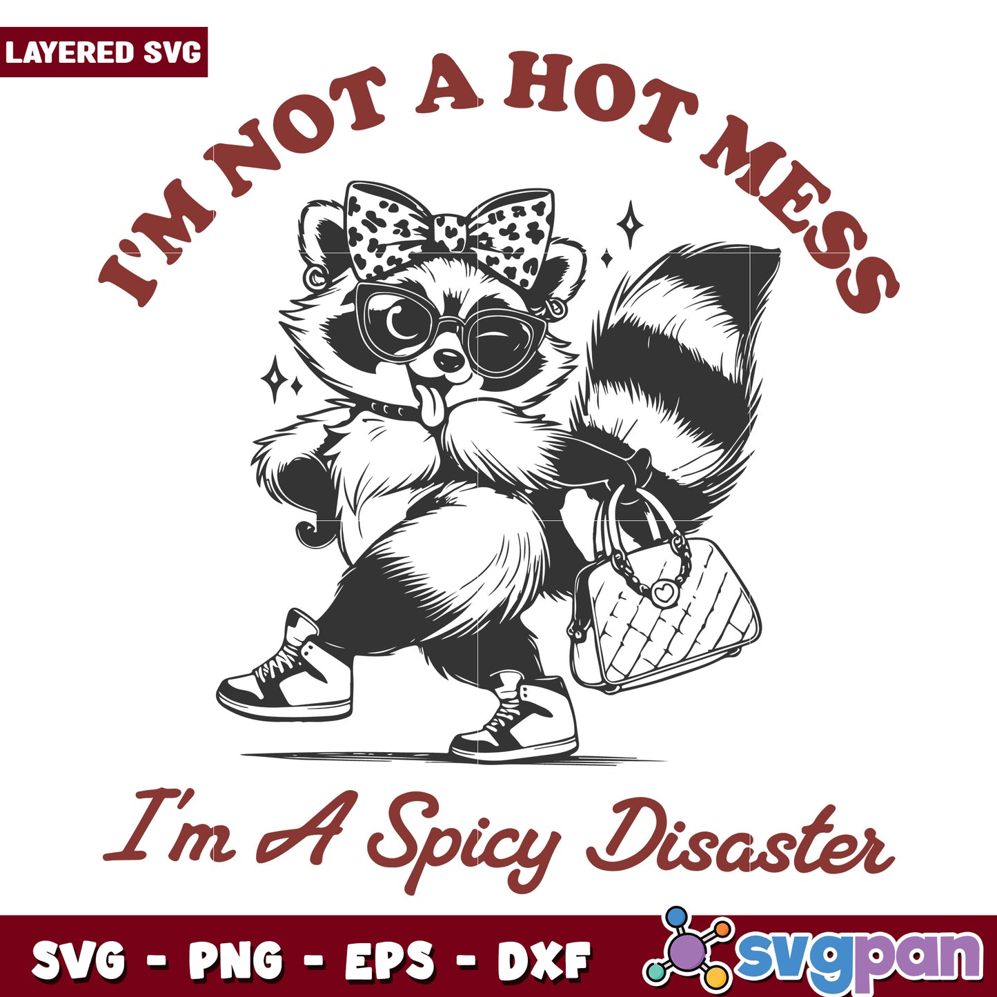Im not a hot mess raccoon svg, raccoon girl svg, rocket raccoon svg