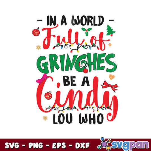 In A world full Of grinches svg